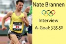 Nate Brannen – Interview – A-goal: 3:35.50