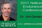 Dr. Jim Denison – 2011 Canadian National Endurance Conference